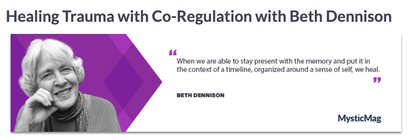 Beth Dennison, Co-Regulation