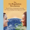 The Co-regulation Revolution